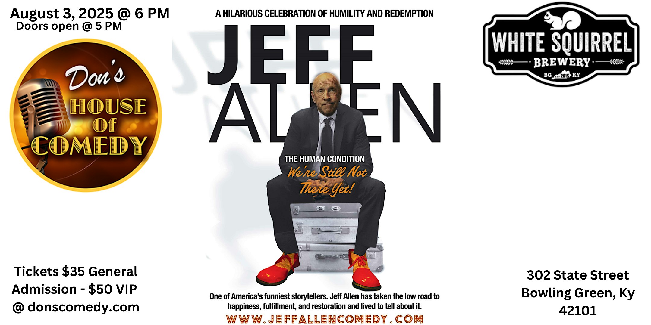 Jeff Allen – The Human Condition Tour at White Squirrel Brewery – Bowling Green, KY