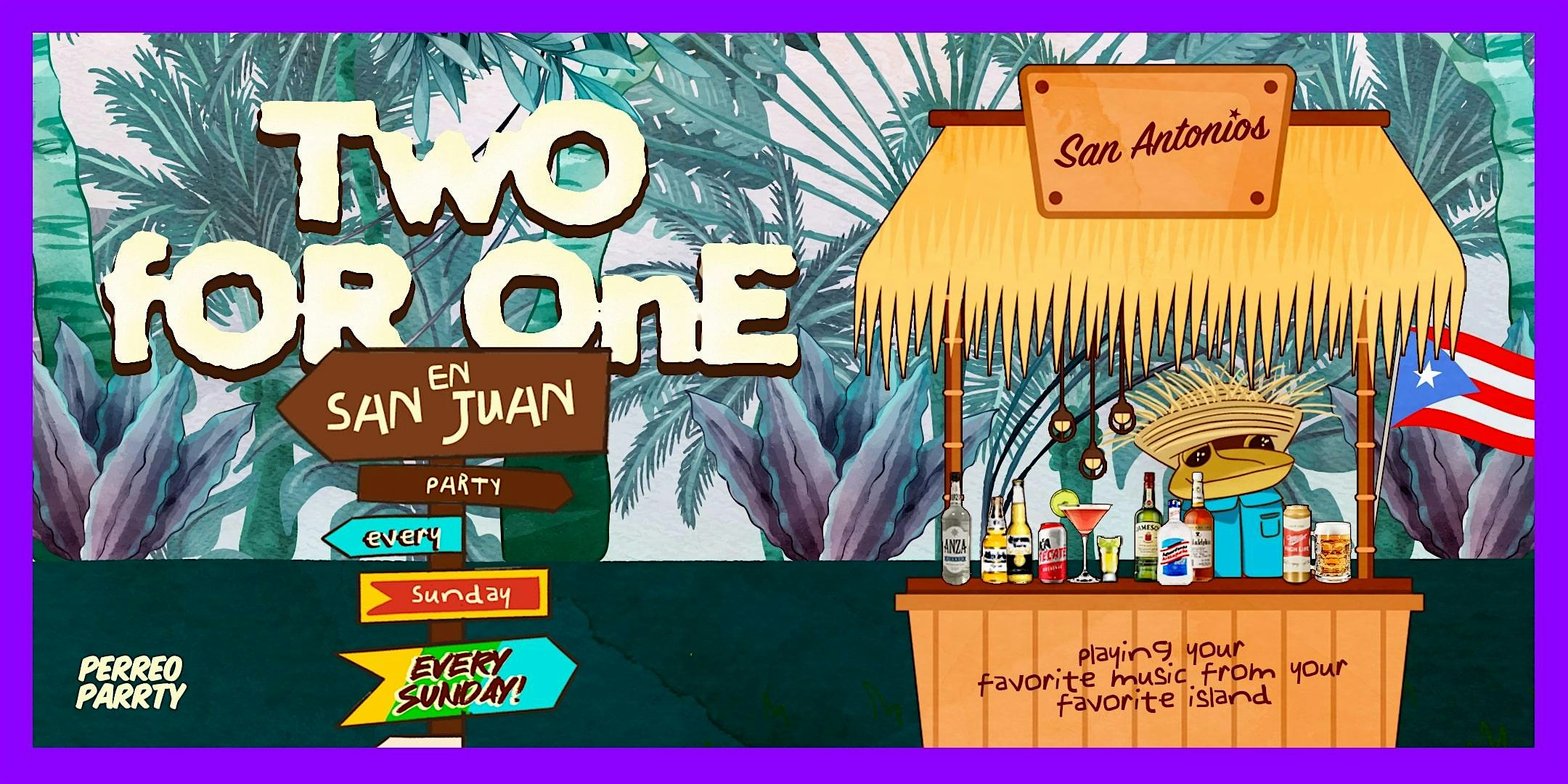 Two for One Drinks en San Juan – Puerto Rican Reggaeton & Latin Party NYC at San Antonios – New York, NY