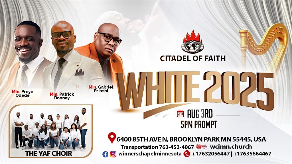 Worship Him In The Evening – WHITE 2025 at CItadel of Faith – Winners Chapel International Minnesota – Minneapolis, MN