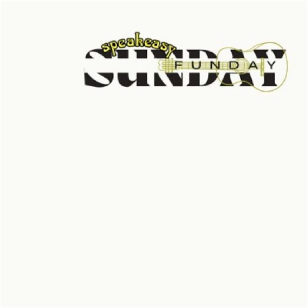 Sunday Funday Live Music at Speakeasy – Austin, TX
