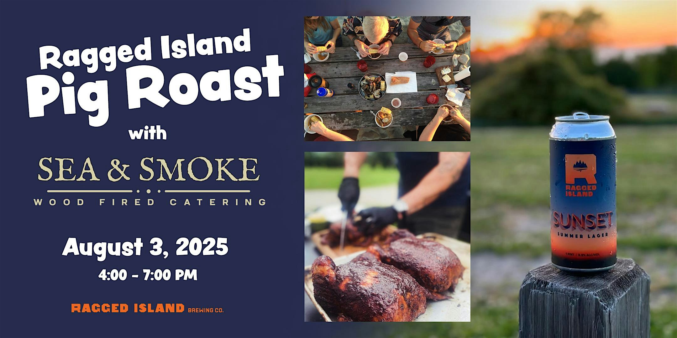3rd Annual Portsmouth Pig Roast – with Sea and Smoke Catering at Ragged Island Brewing Company – Portsmouth, RI