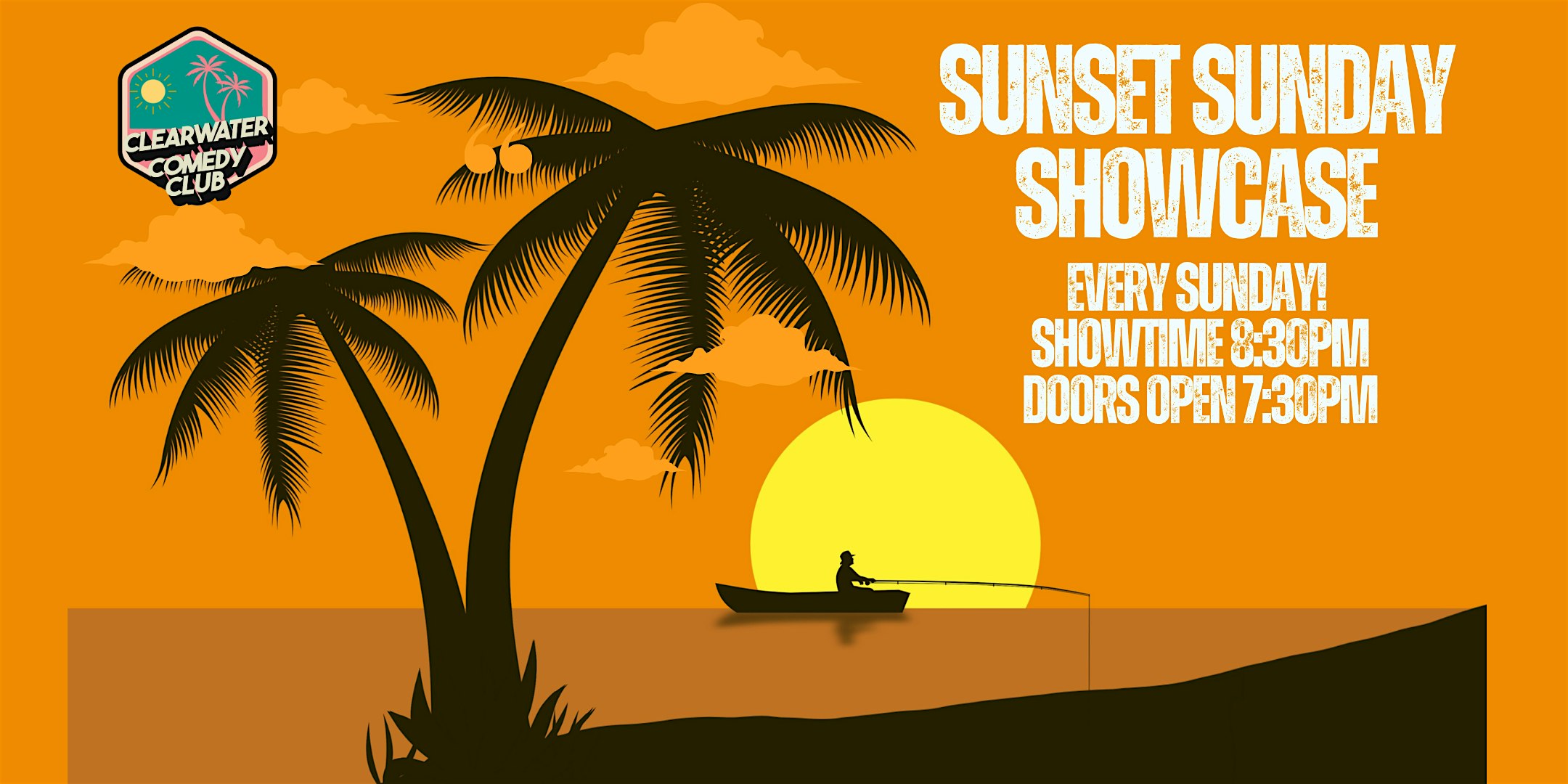 Sunset Sunday Showcase at Clearwater Comedy Club – Clearwater, FL