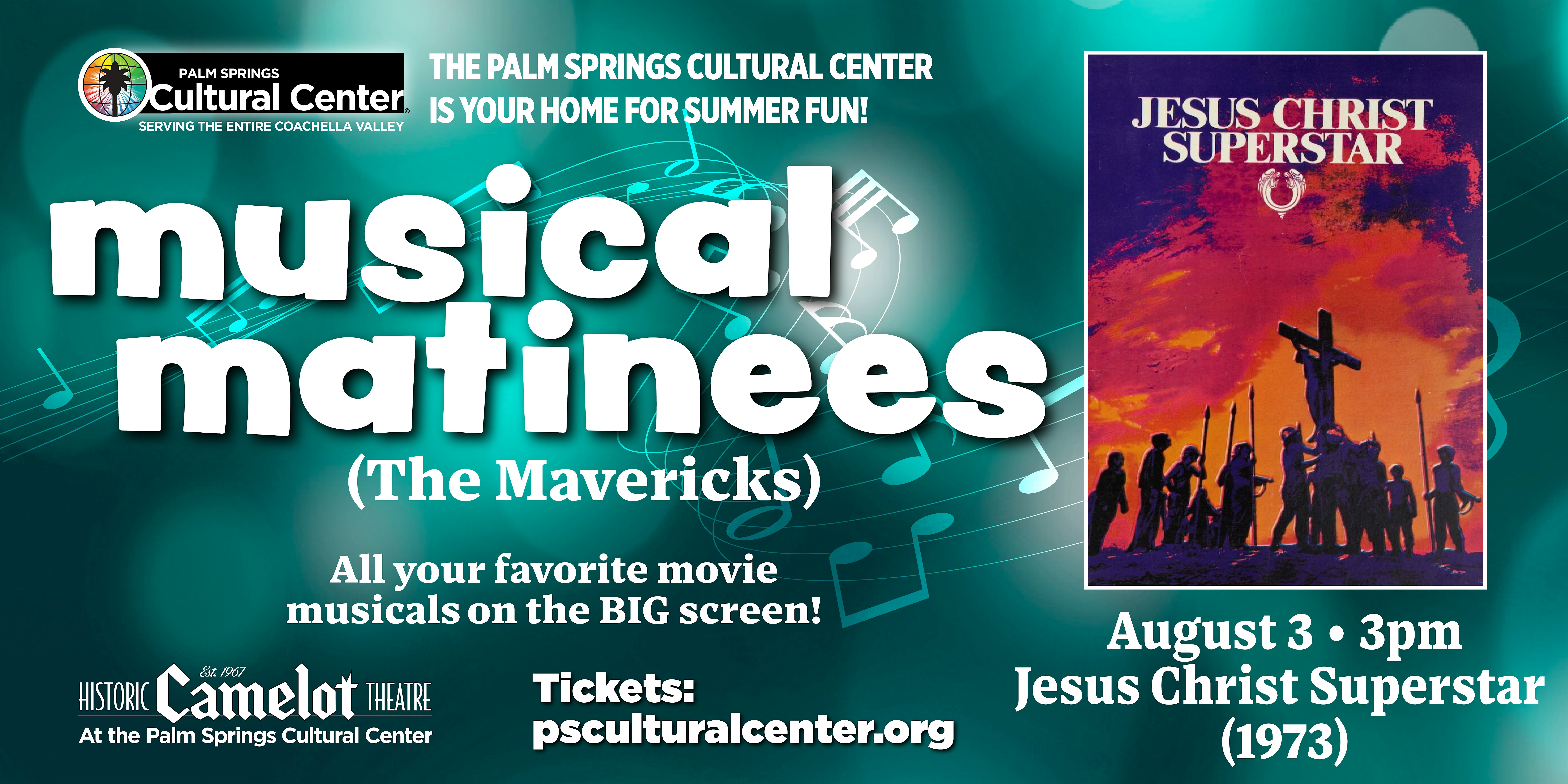 Musical Matinees (The Mavericks): Jesus Christ Superstar at Palm Springs Cultural Center – Palm Springs, CA