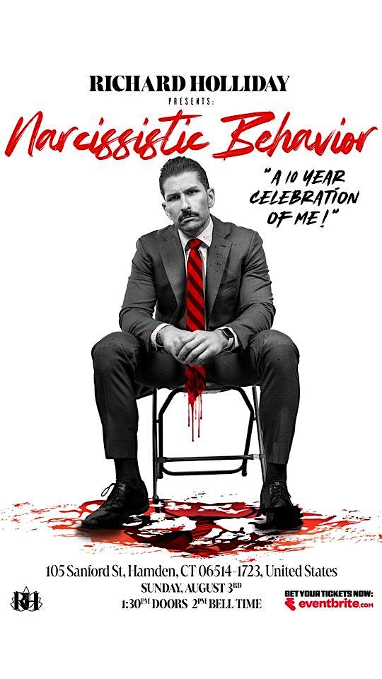 Richard Holliday presents: “Narcissistic Behavior” at 105 Sanford St – Hamden, CT