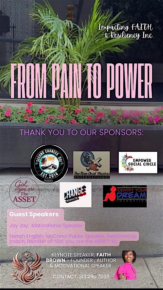 From Pain To Power at Horatio Williams Foundation – Detroit, MI