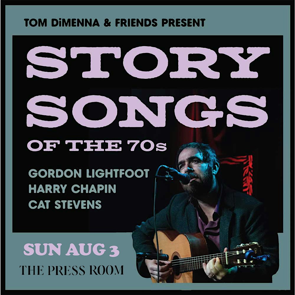 Story Songs of the 70s, Vol. 1 (BRUNCH SHOW) at The Press Room – Upstairs – Portsmouth, NH