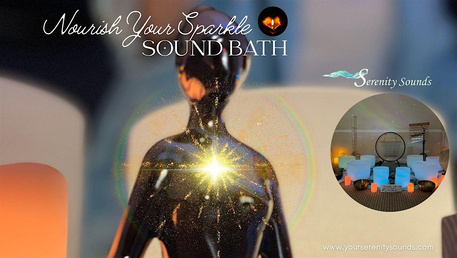 Nourish Your Sparkle Sound Bath in Jacksonville, FL | Serenity Sounds at 10365 Hood Rd – Jacksonville, FL