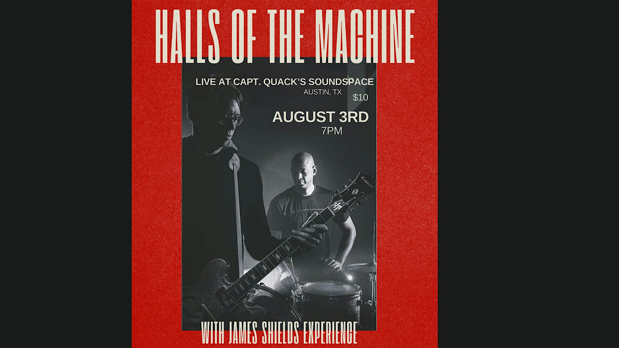 Halls of the Machine with James Shields Experience at Captain Quack’s Soundspace – Austin, TX