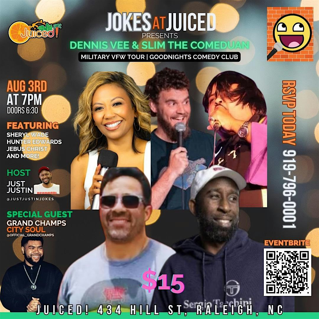Jokes at Juiced Comedy Presents Dennis Vee & Slim the Comedian at 434 Hill St – Raleigh, NC