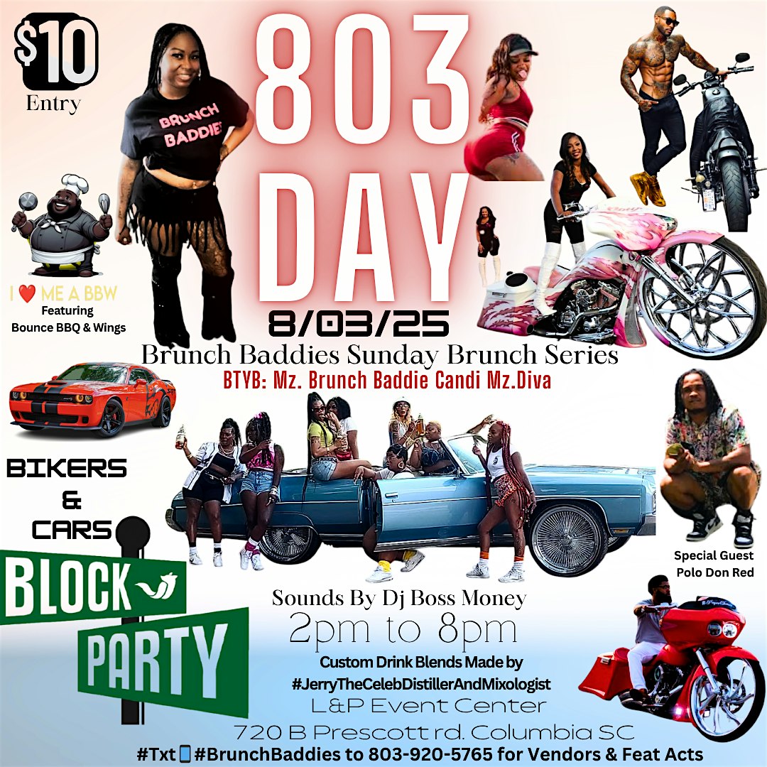 803 Day Bikers & Cars Block Party at 720 Prescott Rd – Columbia, SC