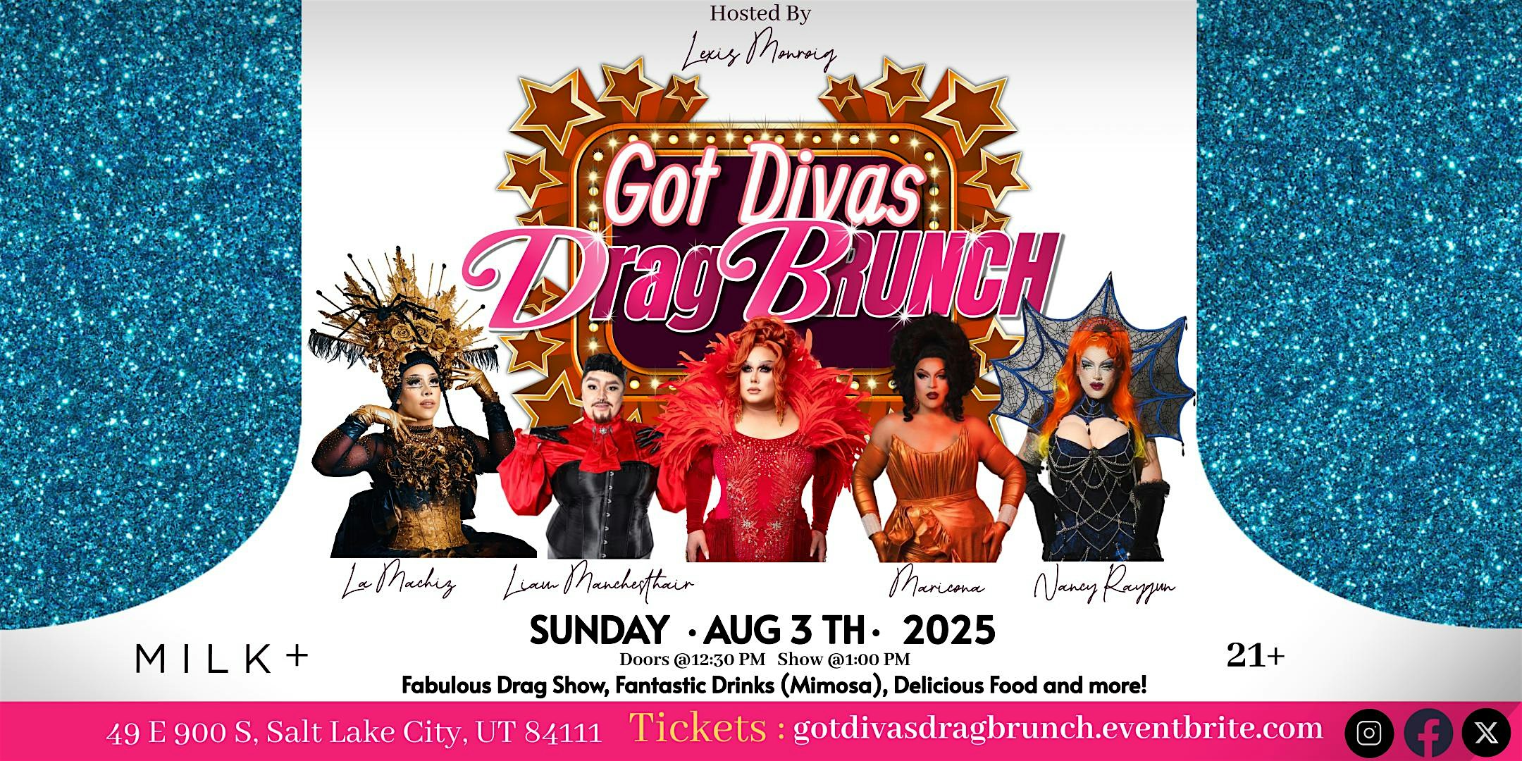 Got Divas Drag Brunch at MILK+ – Salt Lake City, UT