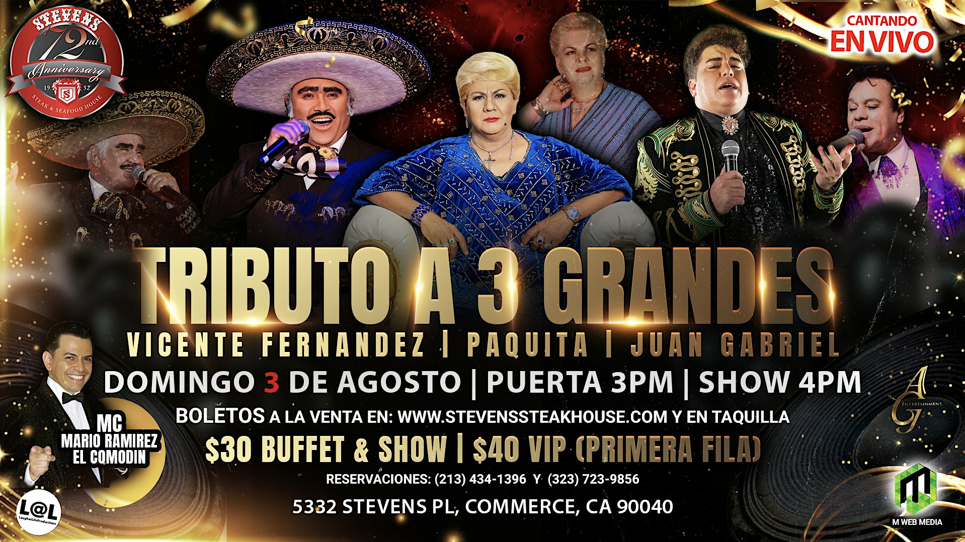 Tributo a Tres Grandes….En Vivo! at Steven’s Steak & Seafood House – Commerce, CA