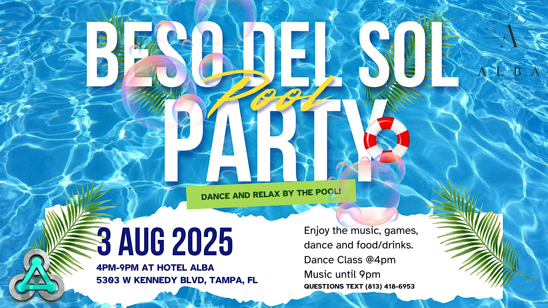 Beso del Sol: Tampa Bay’s Premium Latin Dance Pool Party! at Hotel Alba Tampa, Tapestry Collection by Hilton – Tampa, FL