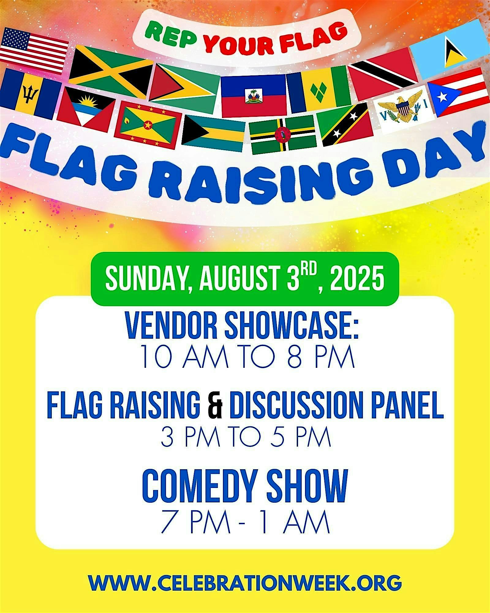 FLAG RAISING DAY – Celebration Week (#CW2025) at West Indian Social Club of Hartford, Inc – Hartford, CT