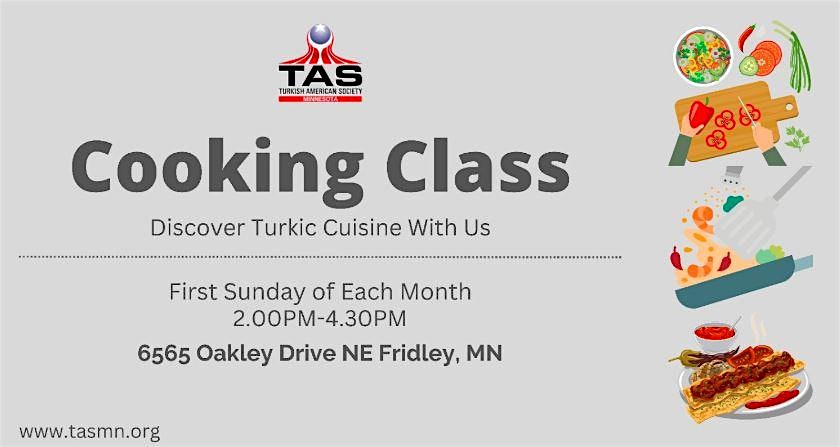 Turkic Cooking Class – Session 35 at Turkish American Society of Minnesota (TASMN) – Fridley, MN