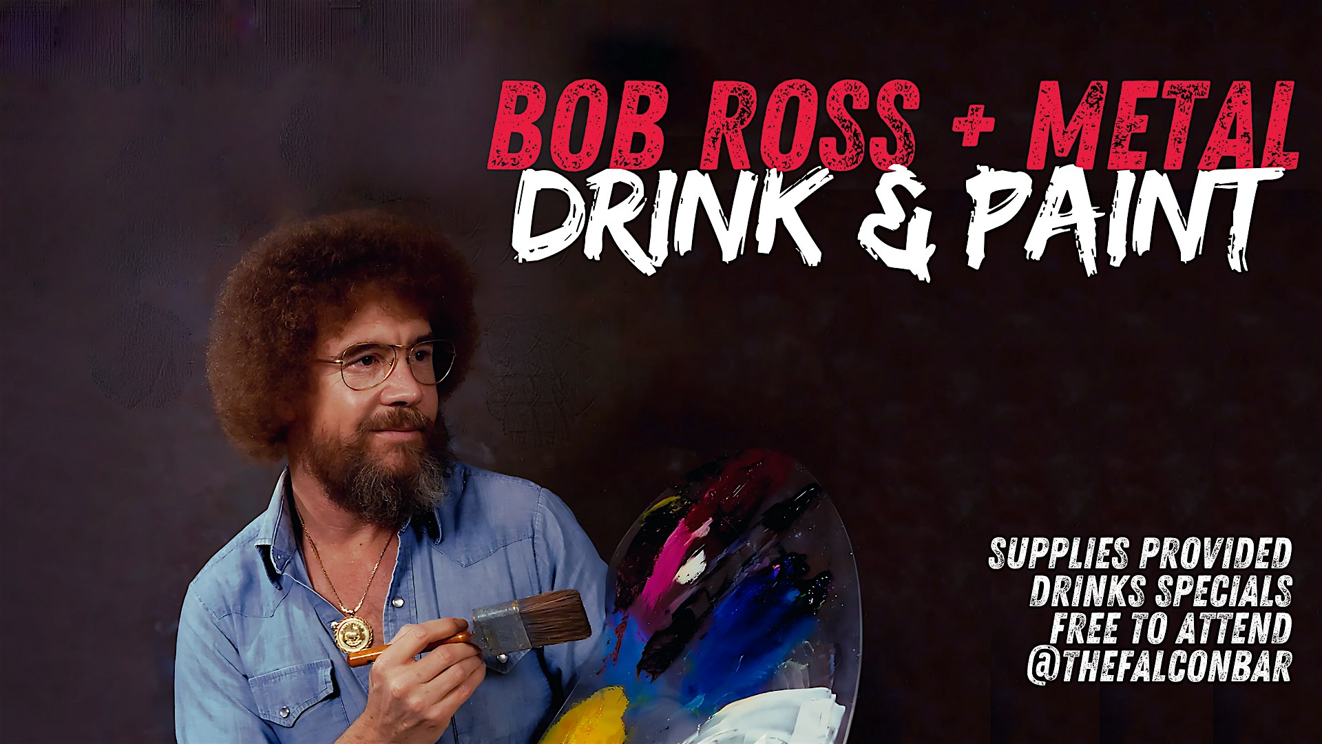 Bob Ross + Metal: Drink & Draw Night at The Falcon Bar & Gallery – Orlando, FL