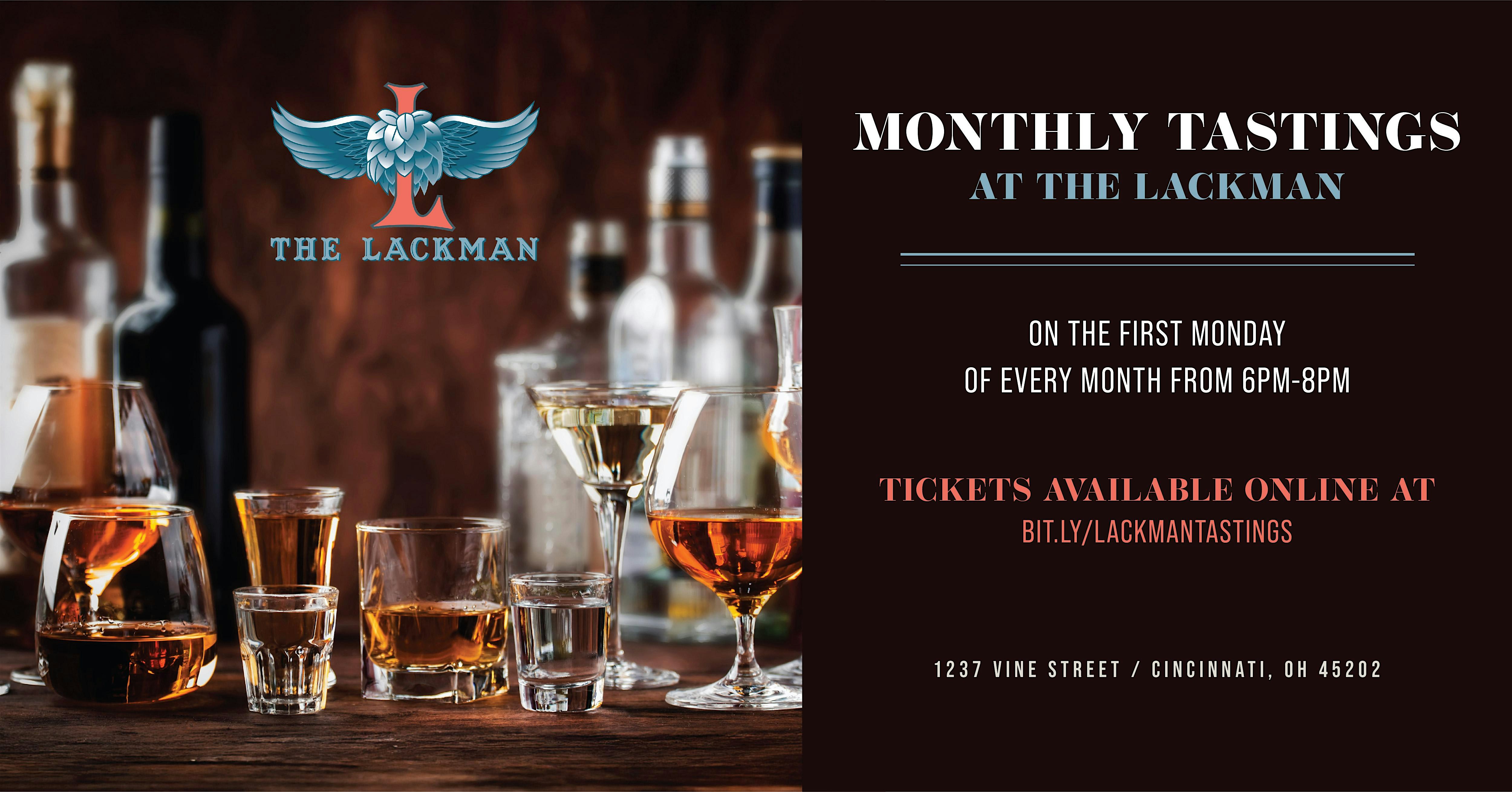 Monthly Tastings at The Lackman at The Lackman – Cincinnati, OH