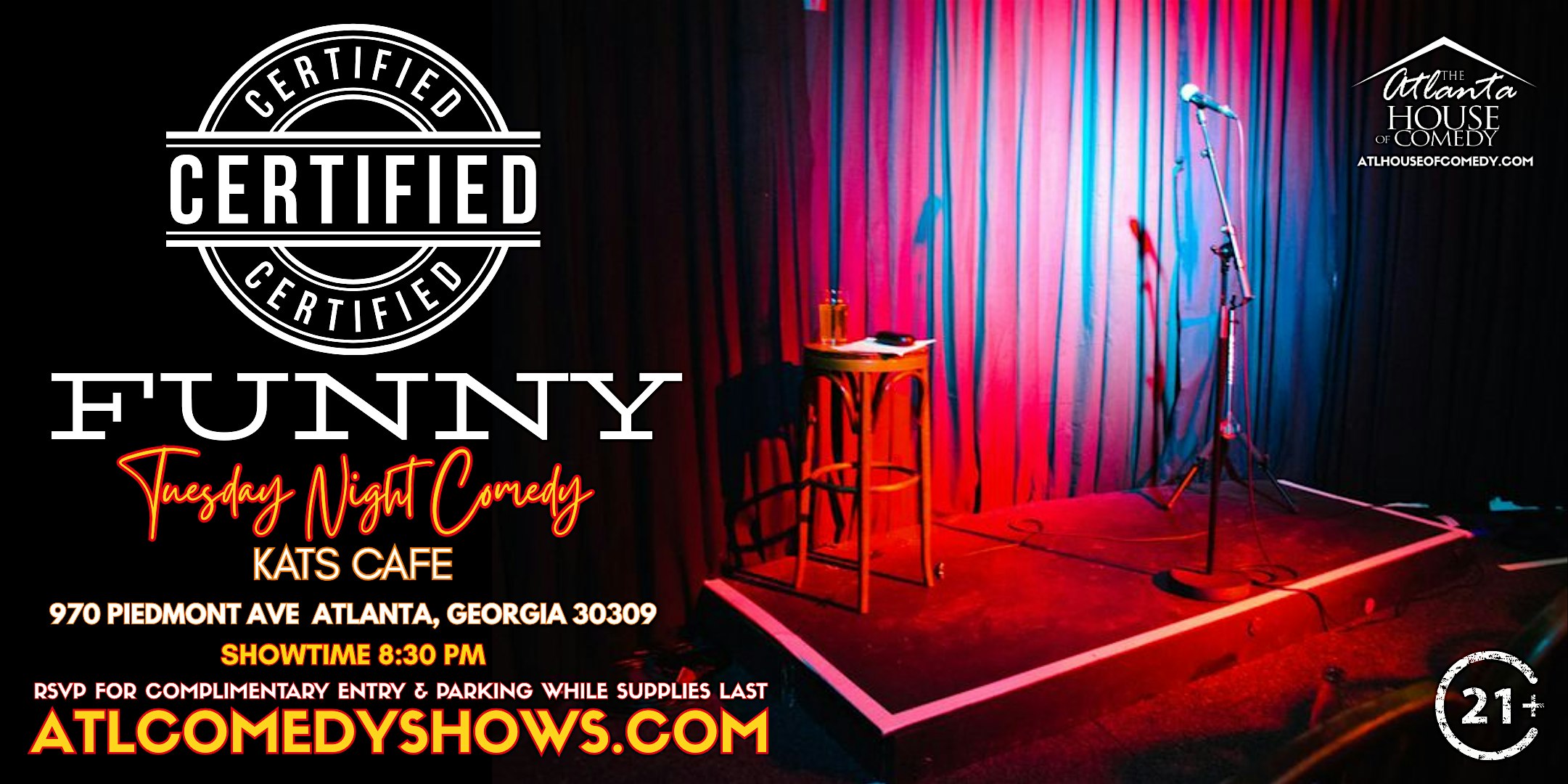 The Certified Funny Comedy Show @ Kats Cafe at Kat’s Cafe – Atlanta, GA