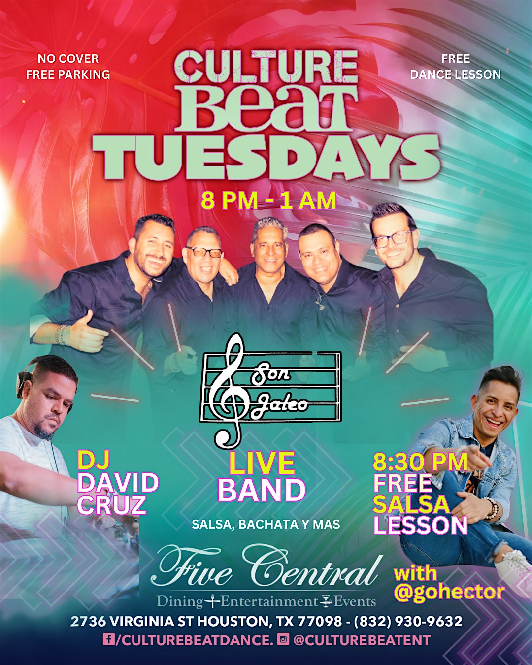 CULTURE BEAT TUESDAYS at FIVE CENTRAL , LIVE Band + DJ, Salsa y Bachata at Five Central – Houston, TX