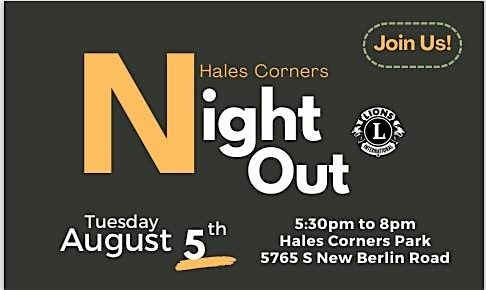 Night Out – Hales Corners at 5765 S New Berlin Rd – Hales Corners, WI