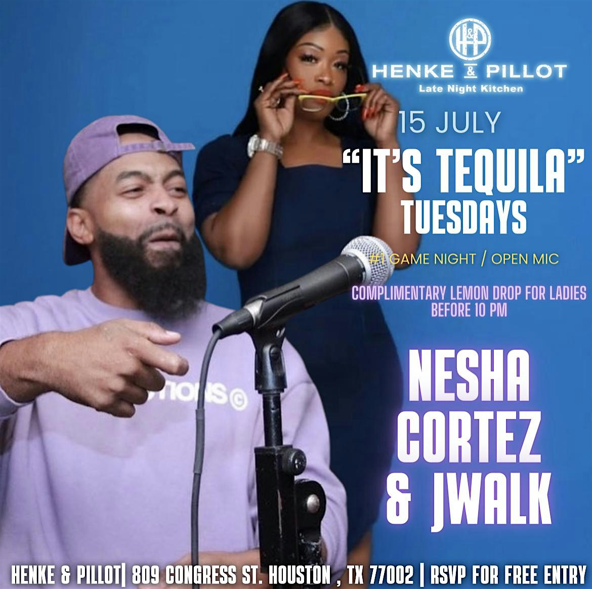 âItâs Tequilaâ.. Tuesdays at Henke & Pillot – Houston, TX