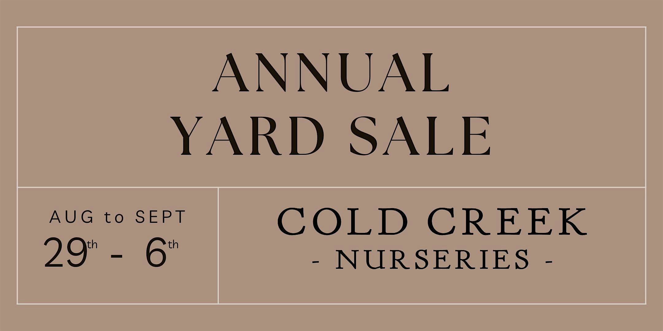 Annual Yard Sale at Cold Creek Nurseries, Hitchcock Parkway, Aiken, SC, USA – Aiken, SC