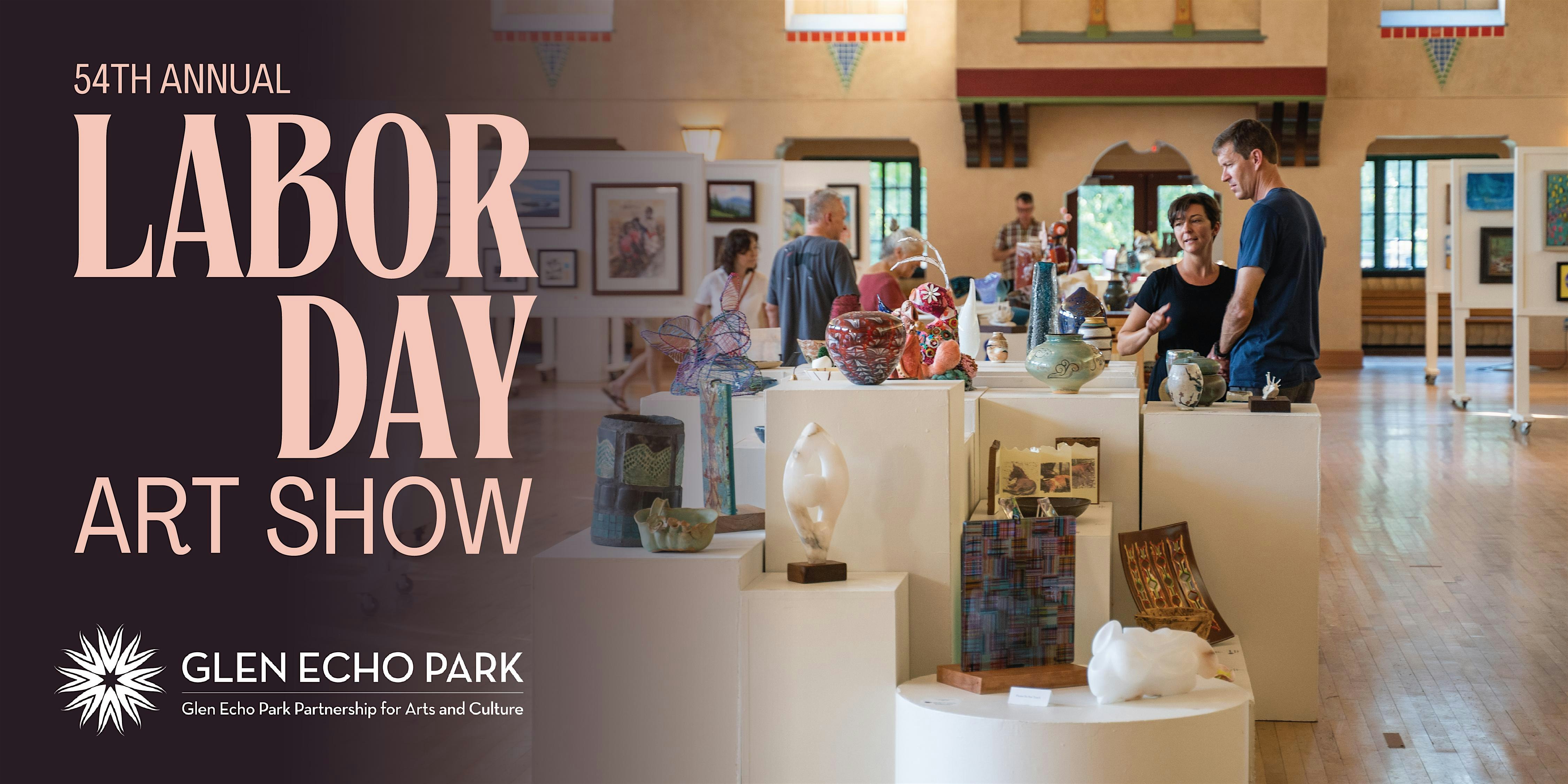 54th Annual Labor Day Art Show Opening Reception at Glen Echo Park – Glen Echo, MD
