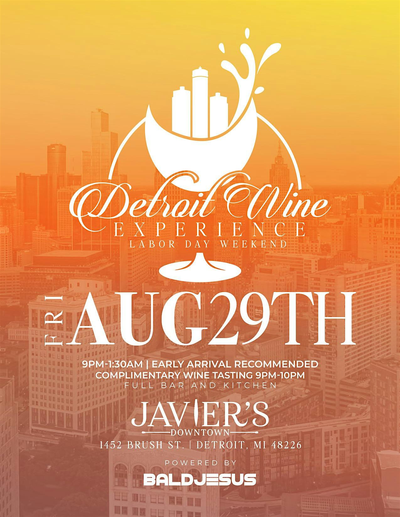 Detroit Wine Experience #8 Labor Day Weekend at Javiers Downtown – Detroit, MI