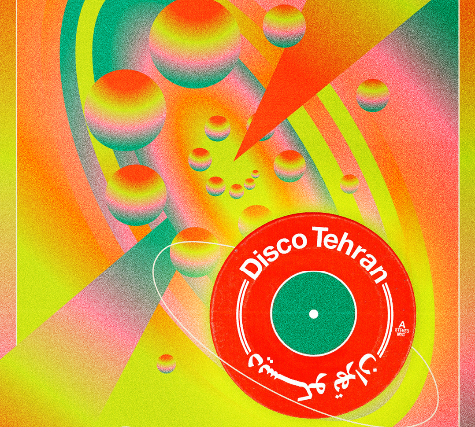 Disco Tehran at Lees Palace – Toronto, Canada
