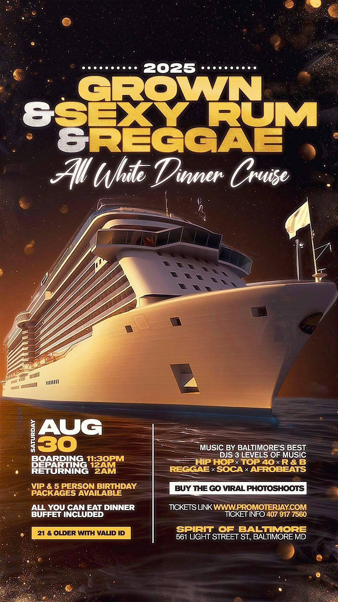 2025 Grown and Sexy Rum and Reggae All White Dinner Cruise Baltimore at The Spirit of Baltimore – Baltimore, MD