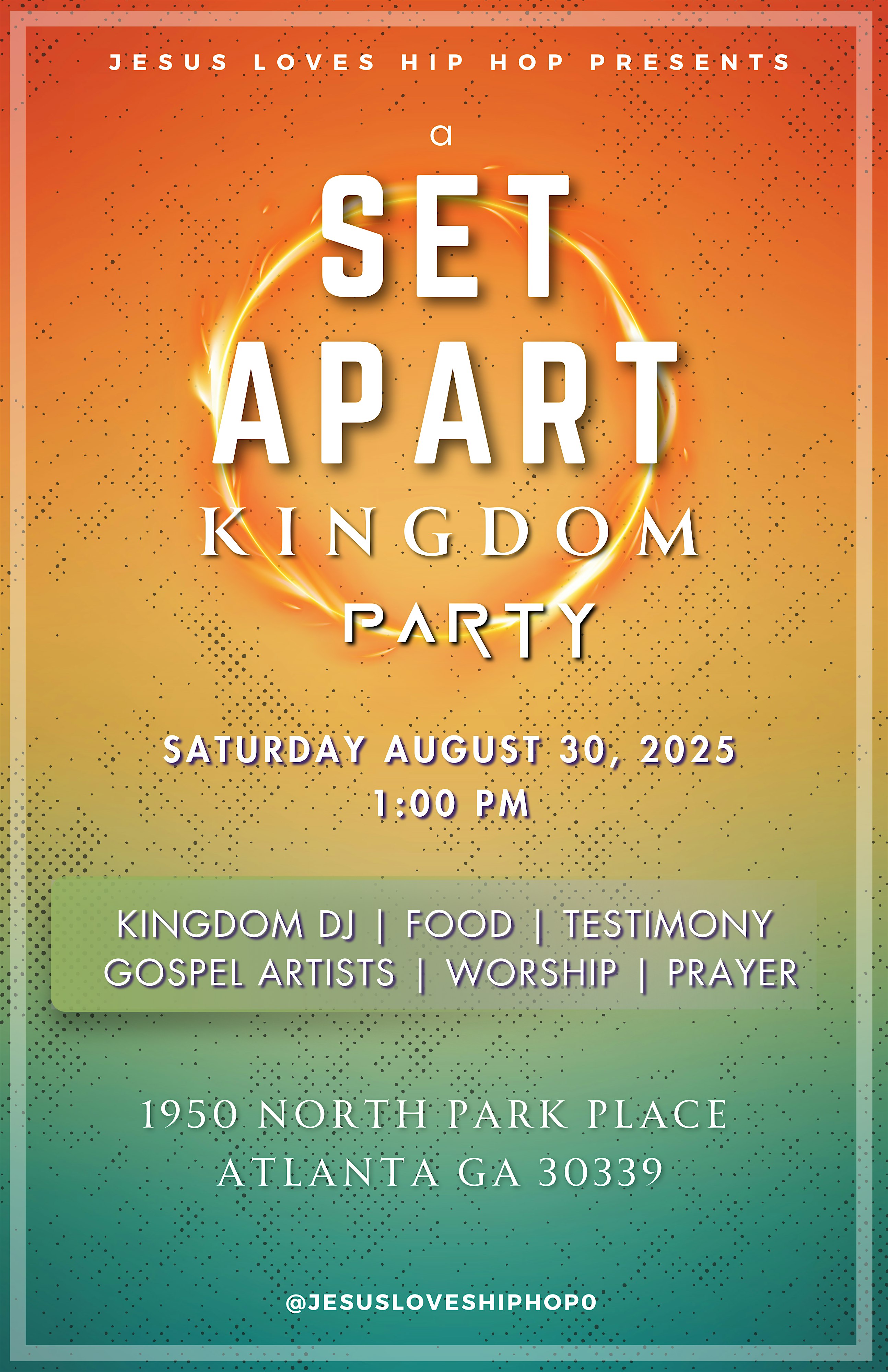Set Apart Kingdom Party at 1950 N Park Pl SE – Atlanta, GA