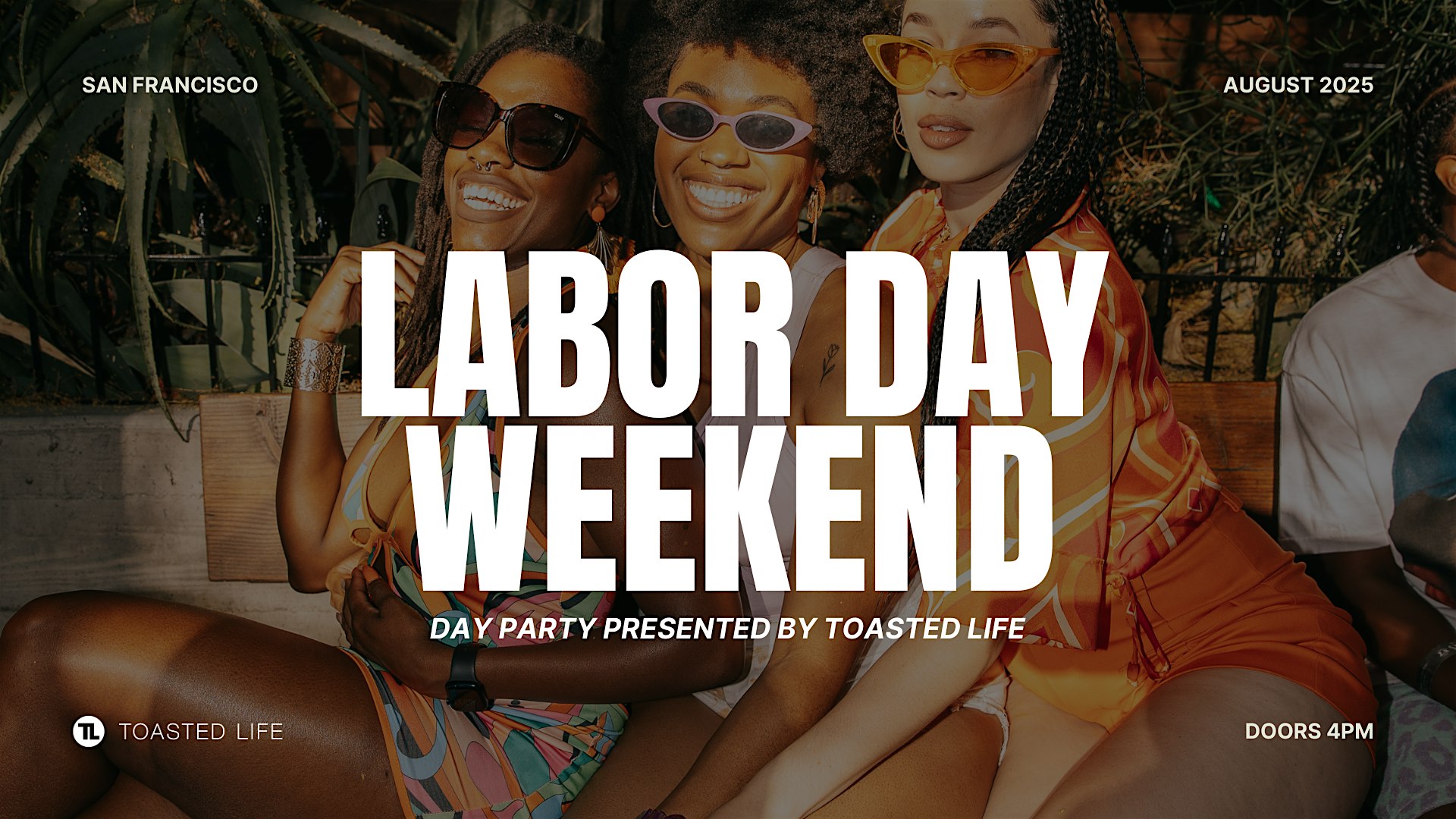 Toasted Life Labor Day WKND Day Party at The EndUp – San Francisco, CA