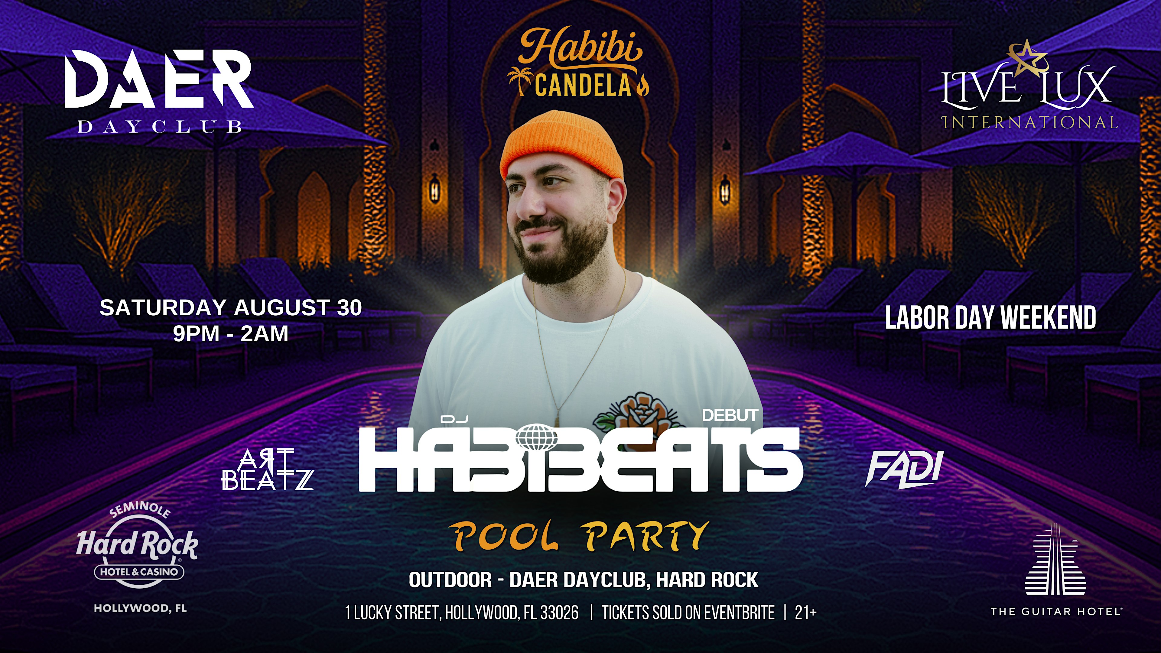 DJ HABIBEATS – August 30th – HABIBI CANDELA Labor Day Weekend Pool Party at DAER Pool Party – Hollywood, FL