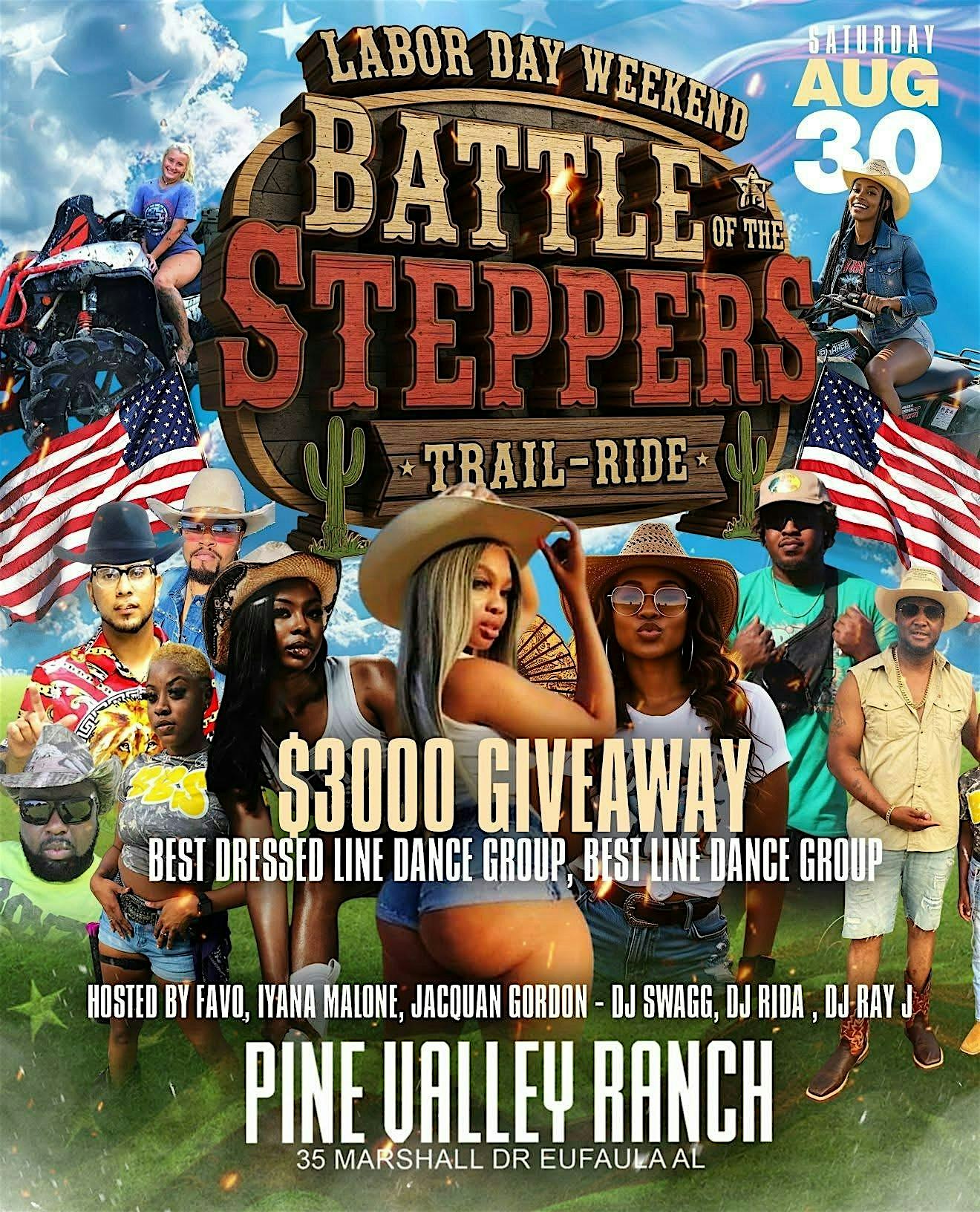 PINE VALLEY RANCH (BATTLE OF THE STEPPERS) LABOR DAY WEEKEND TRAIL RIDE ?? at Pine Valley Ranch – Eufaula, AL