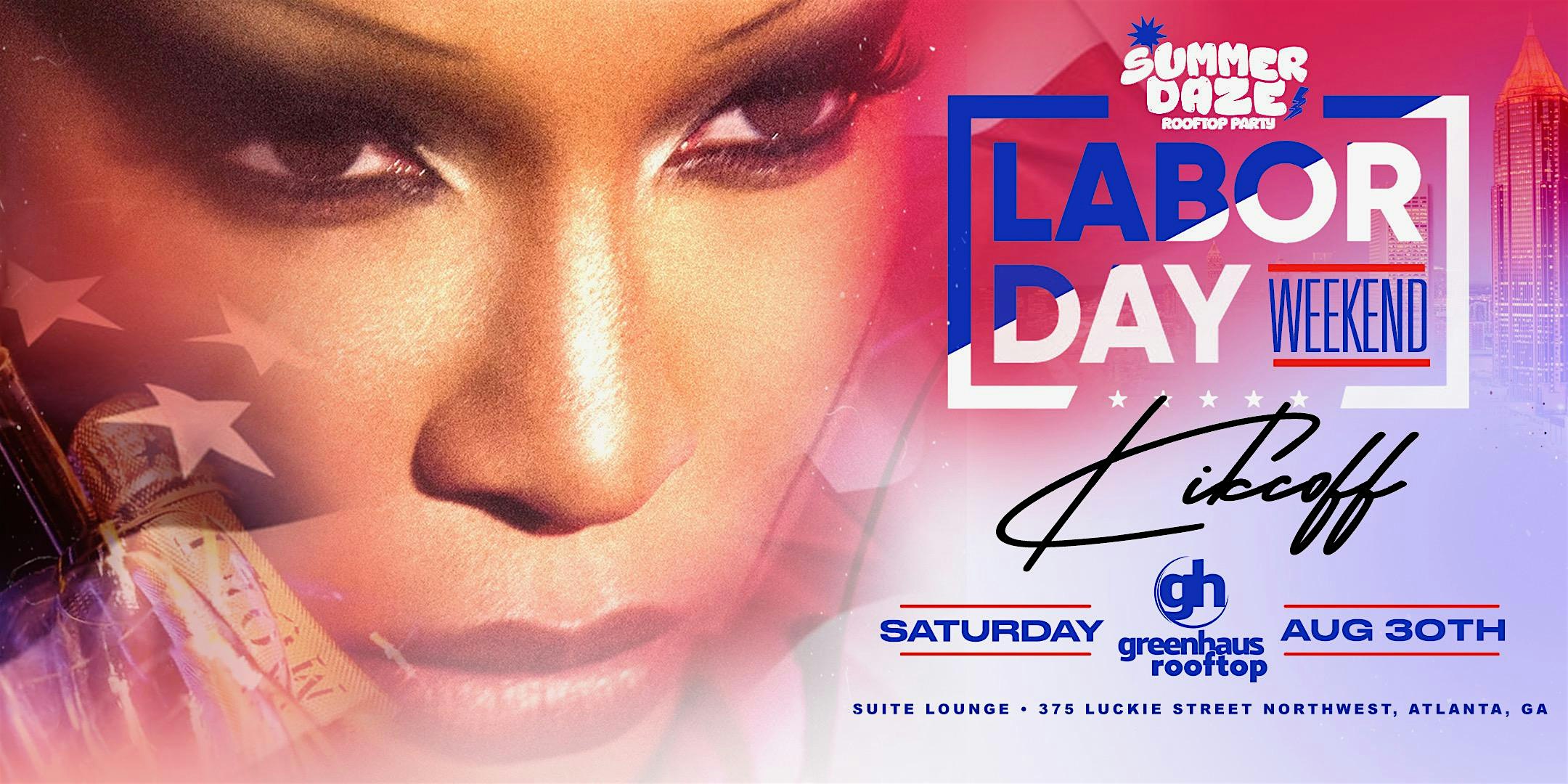 LABOR DAY WEEKEND KICKOFF | SUMMER DAZE DAY PARTY at Suite Food Lounge, Luckie Street Northwest, Atlanta, GA, USA – Atlanta, GA