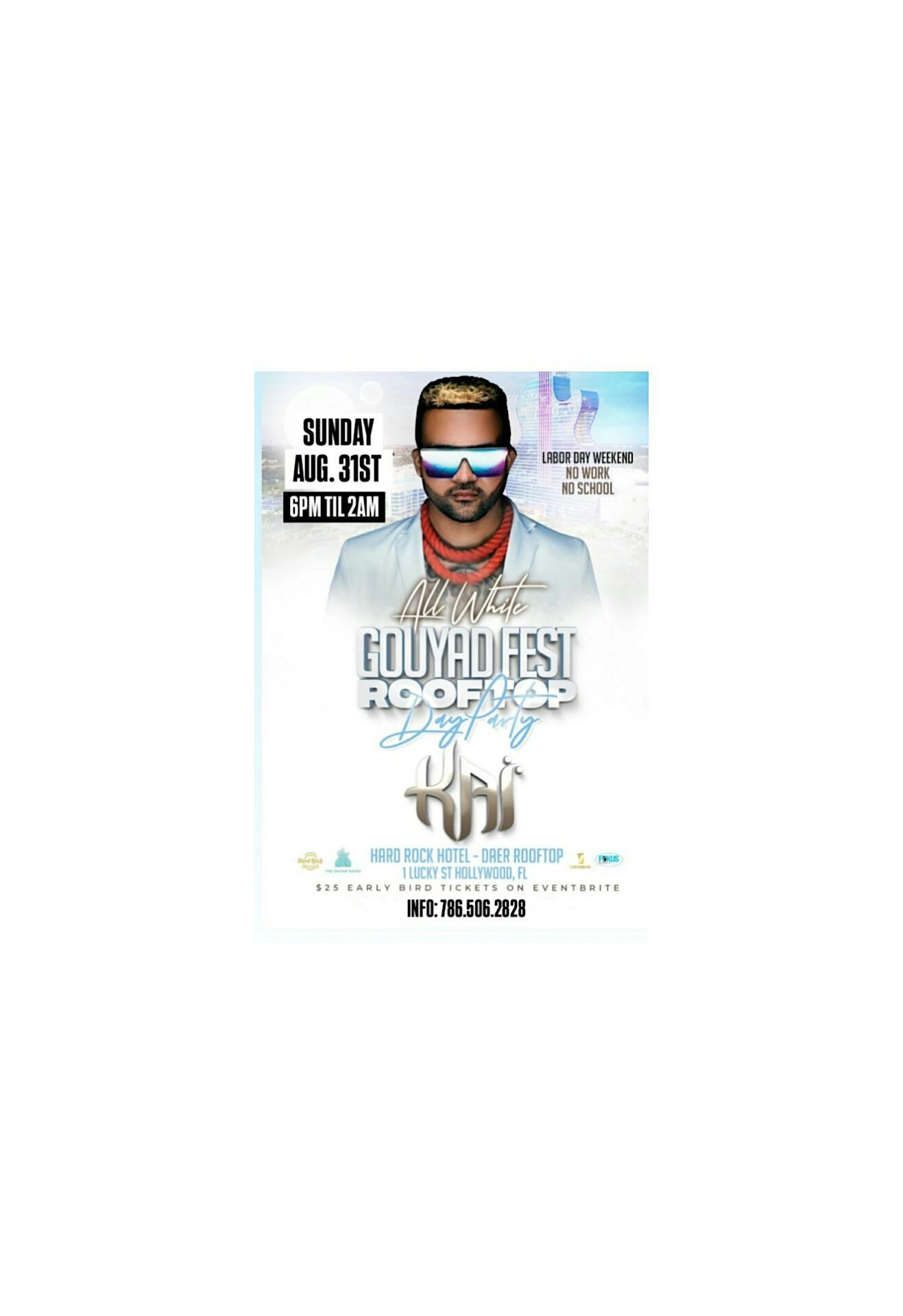GOUYAD FEST ALL WHITE LABOR DAY ROOF TOP PARTY at DAER Nightclub – Hollywood, FL