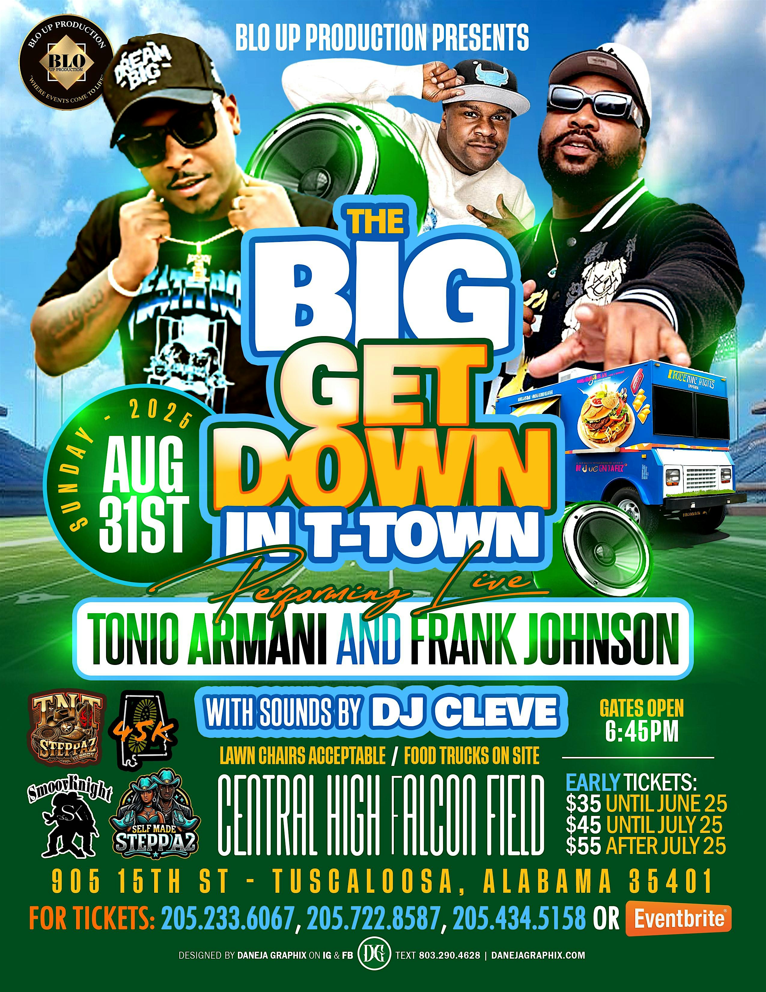 The Big get down in T Town at Palmore Park – Tuscaloosa, AL