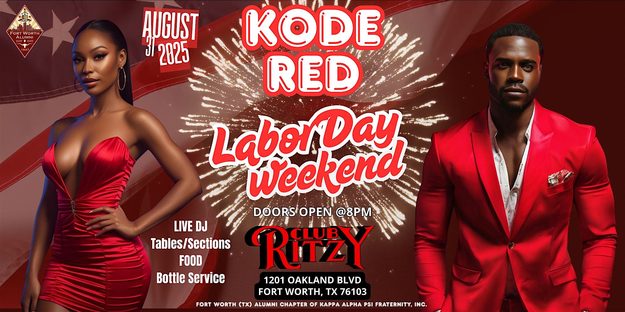 Kode Red: Labor Day Weekend at 1201 Oakland Blvd – Fort Worth, TX