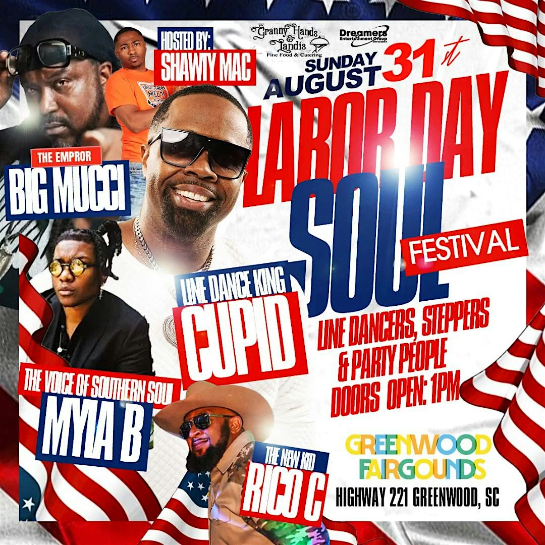 LABOR DAY SOUL FESTIVAL featuring CUPID, BIG MUCCI & MORE! at Greenwood County Fairgrounds – Greenwood, SC