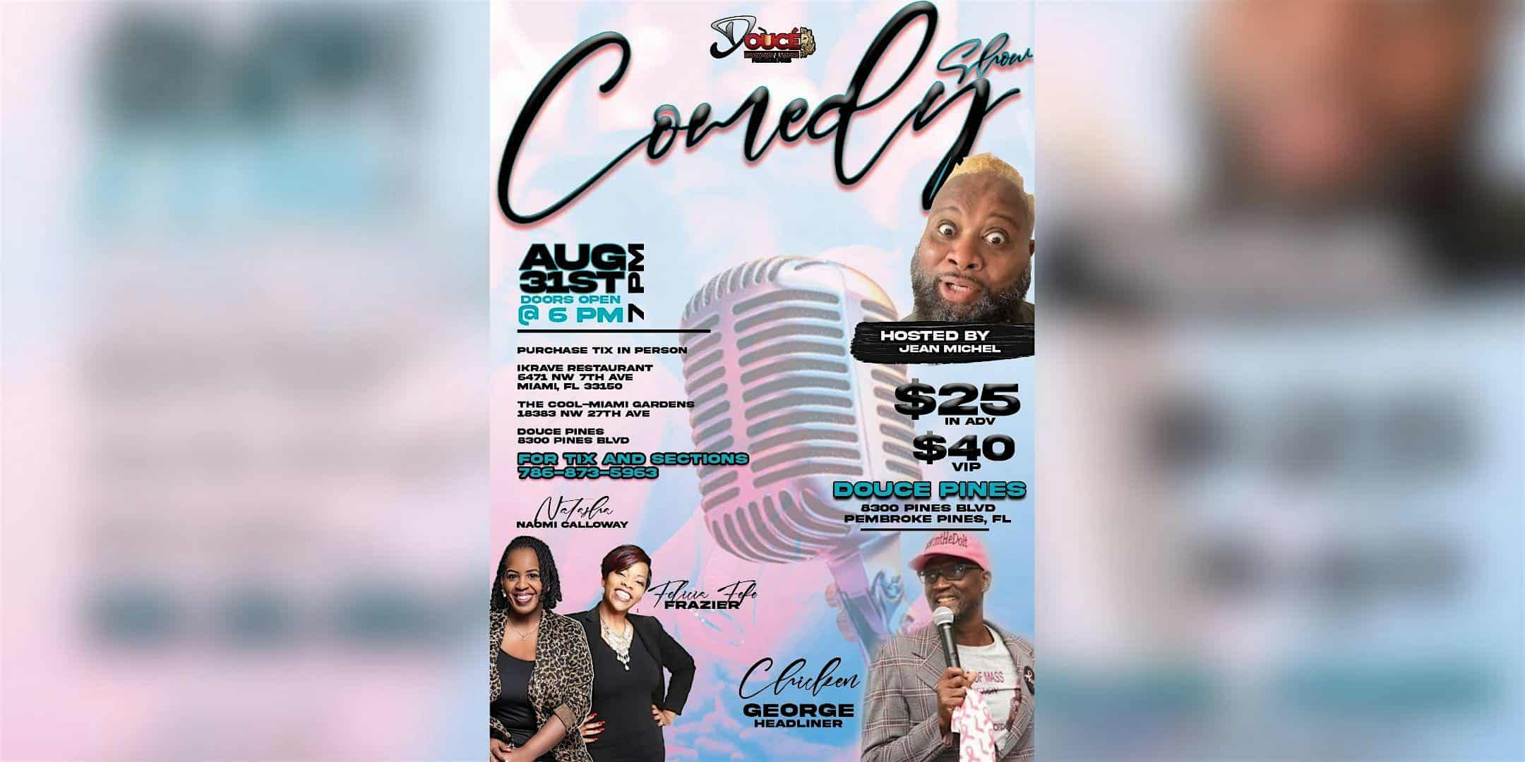 Comedy Show at Douce lounge pines – Pembroke Pines, FL