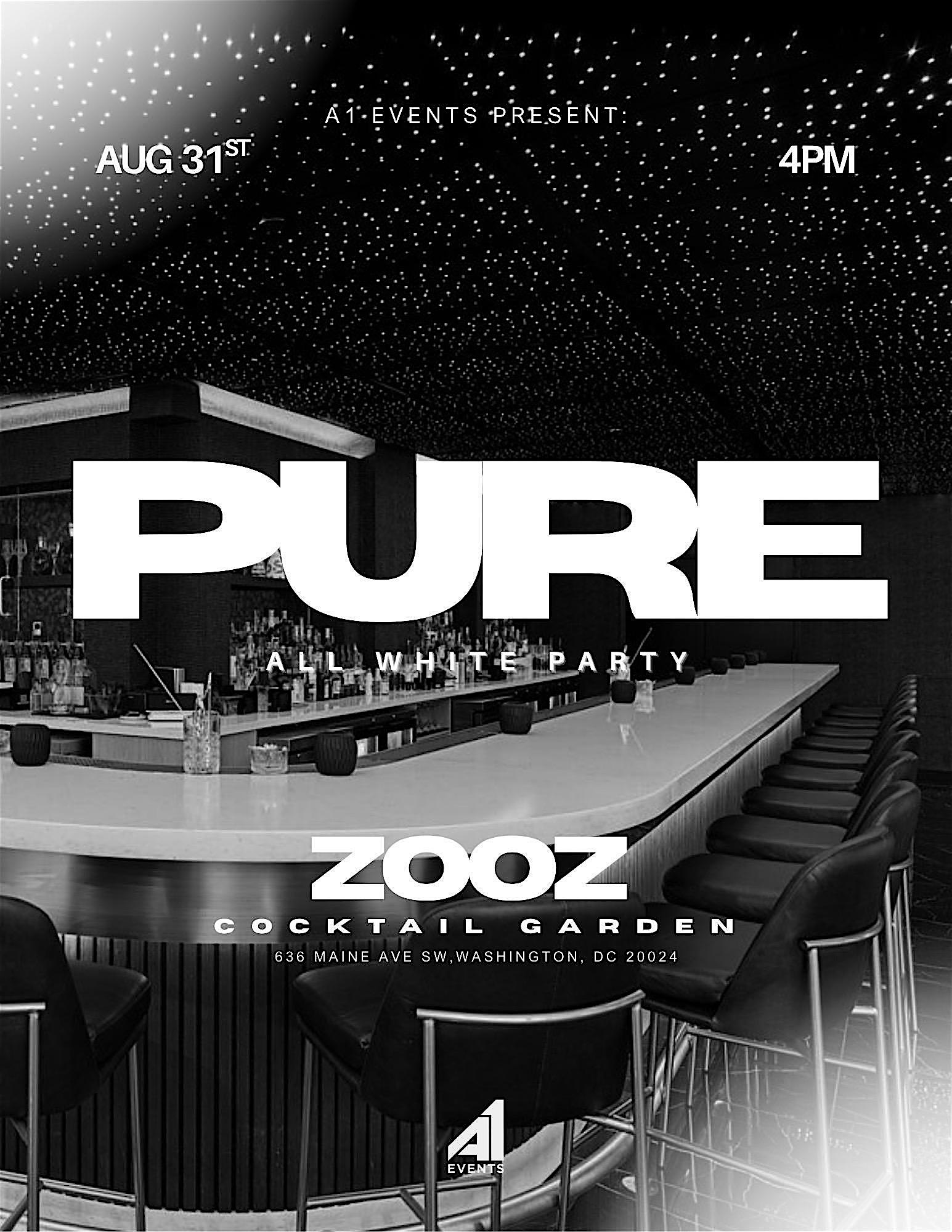 PURE | The ALL WHITE Labor Day Party at Zooz at ZOOZ – Washington, DC