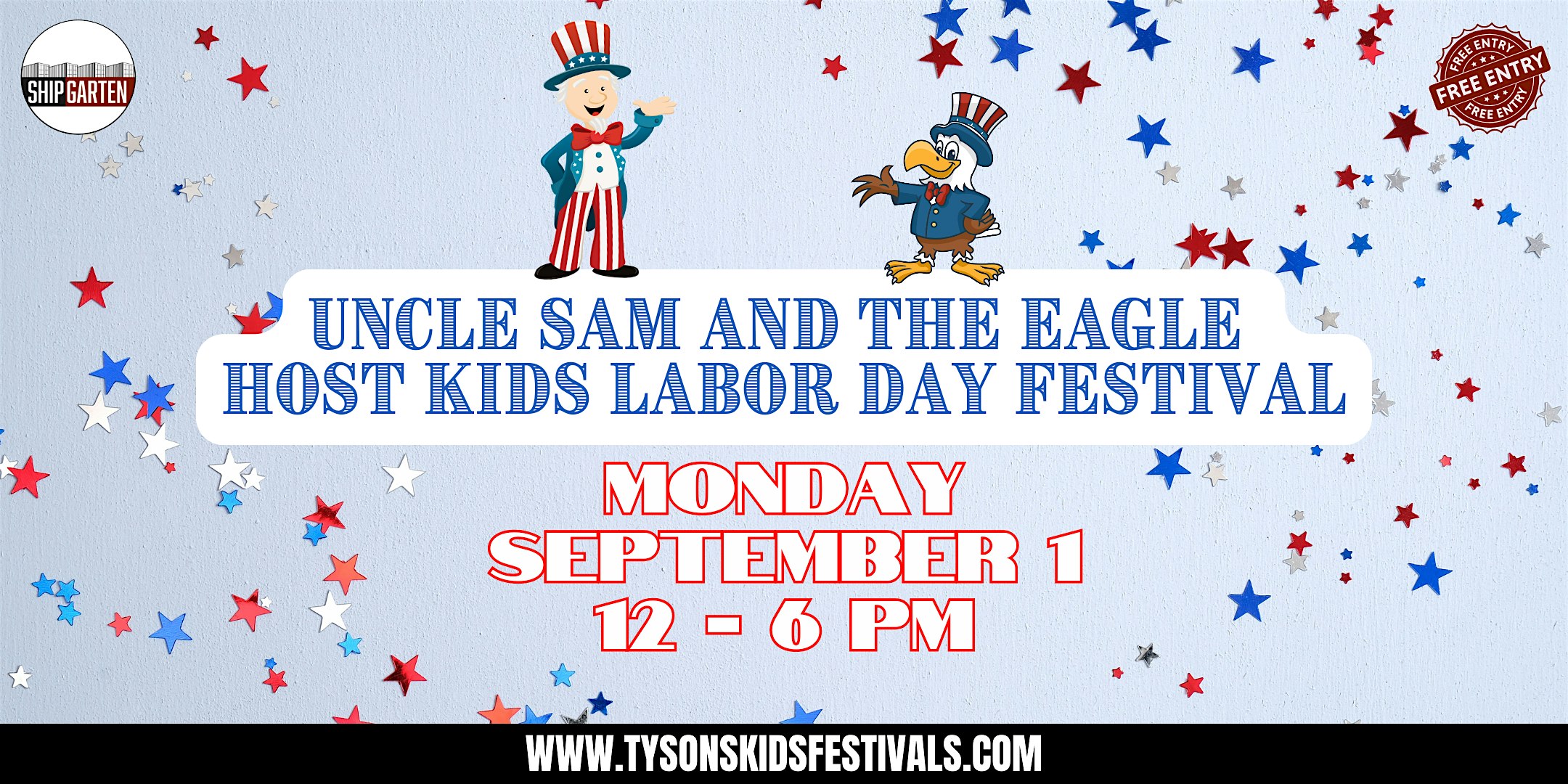 Uncle Sam and The Eagle host Labor Day Kids Festival at Shipgarten – Mclean, VA