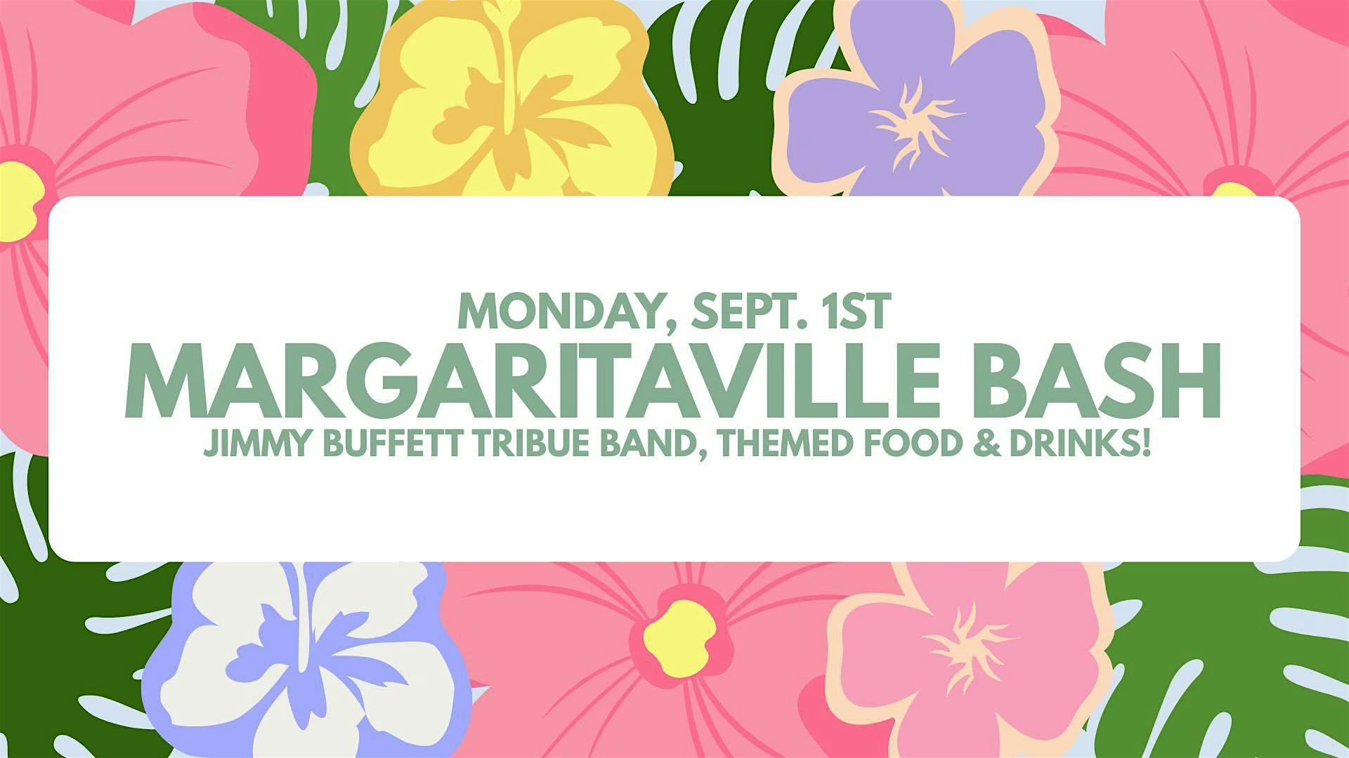 Labor Day Margaritaville Bash at Lost Barrel Brewing – Middleburg, VA