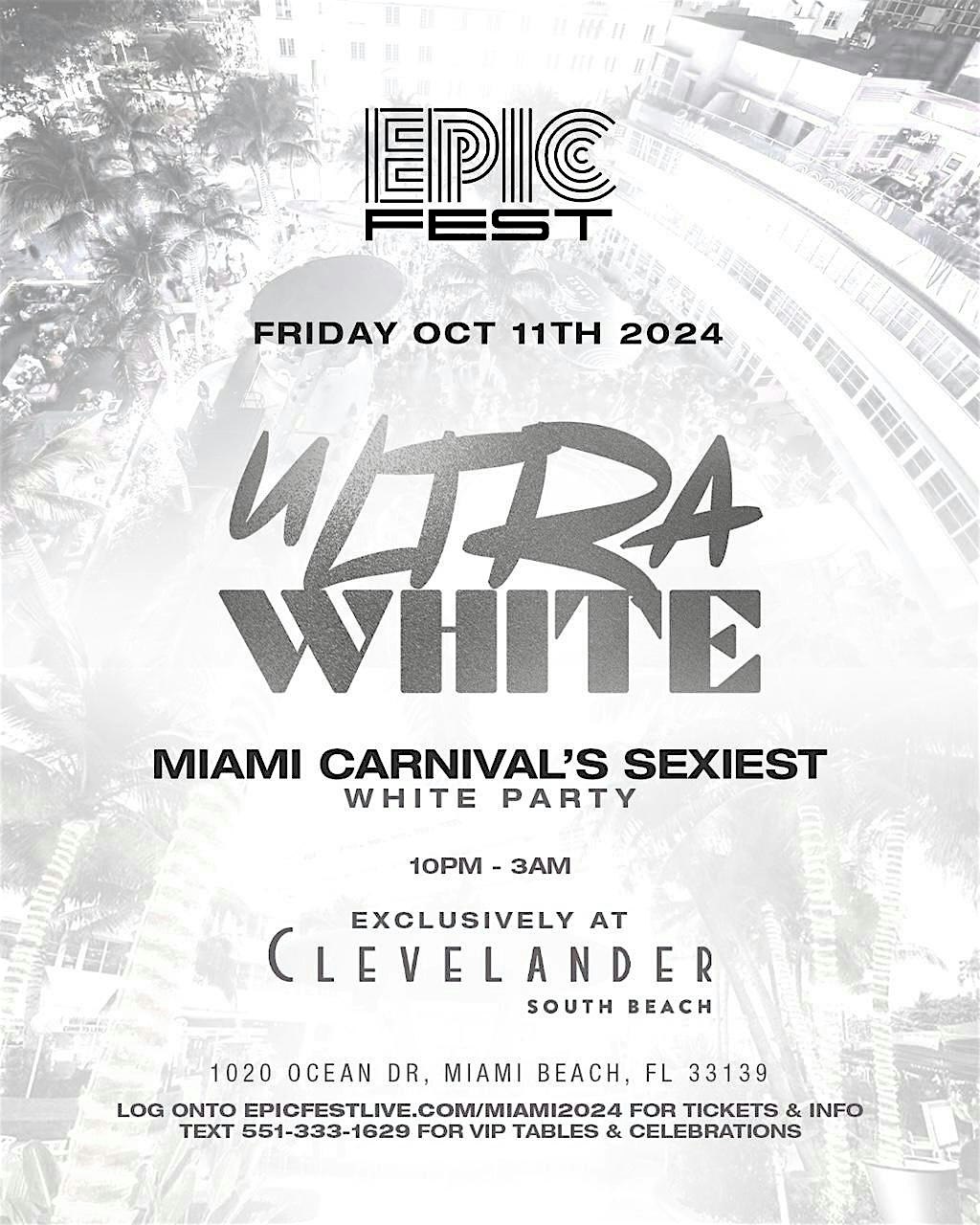 ULTRA WHITE 2025 | The Biggest All White Party Miami Carnival at The Clevelander Bar – Miami Beach, FL
