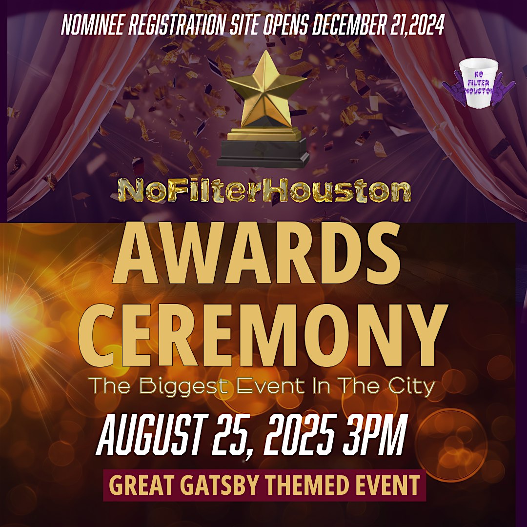 No Filter Houston Awards at 2900 Briarpark Dr – Houston, TX