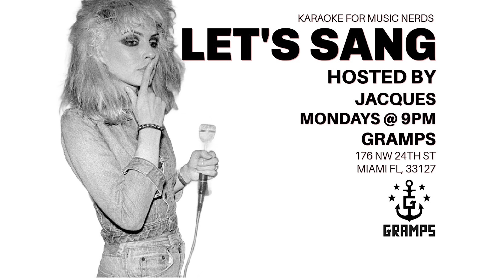 Lets Sang! at Gramps – Miami, FL