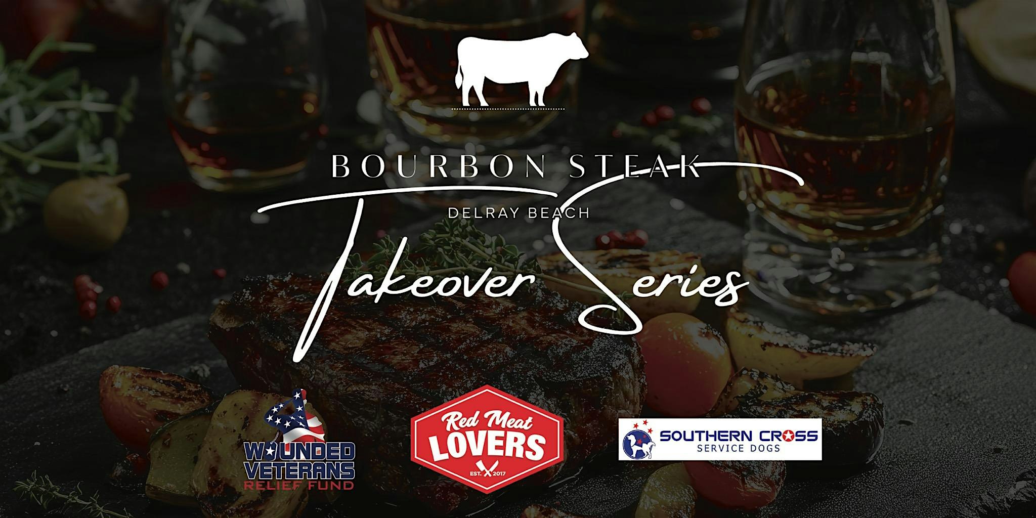Bourbon Steak Delray Beach: A Red Meat Lover’s Club Takeover at Bourbon Steak by Michael Mina – Delray Beach, FL