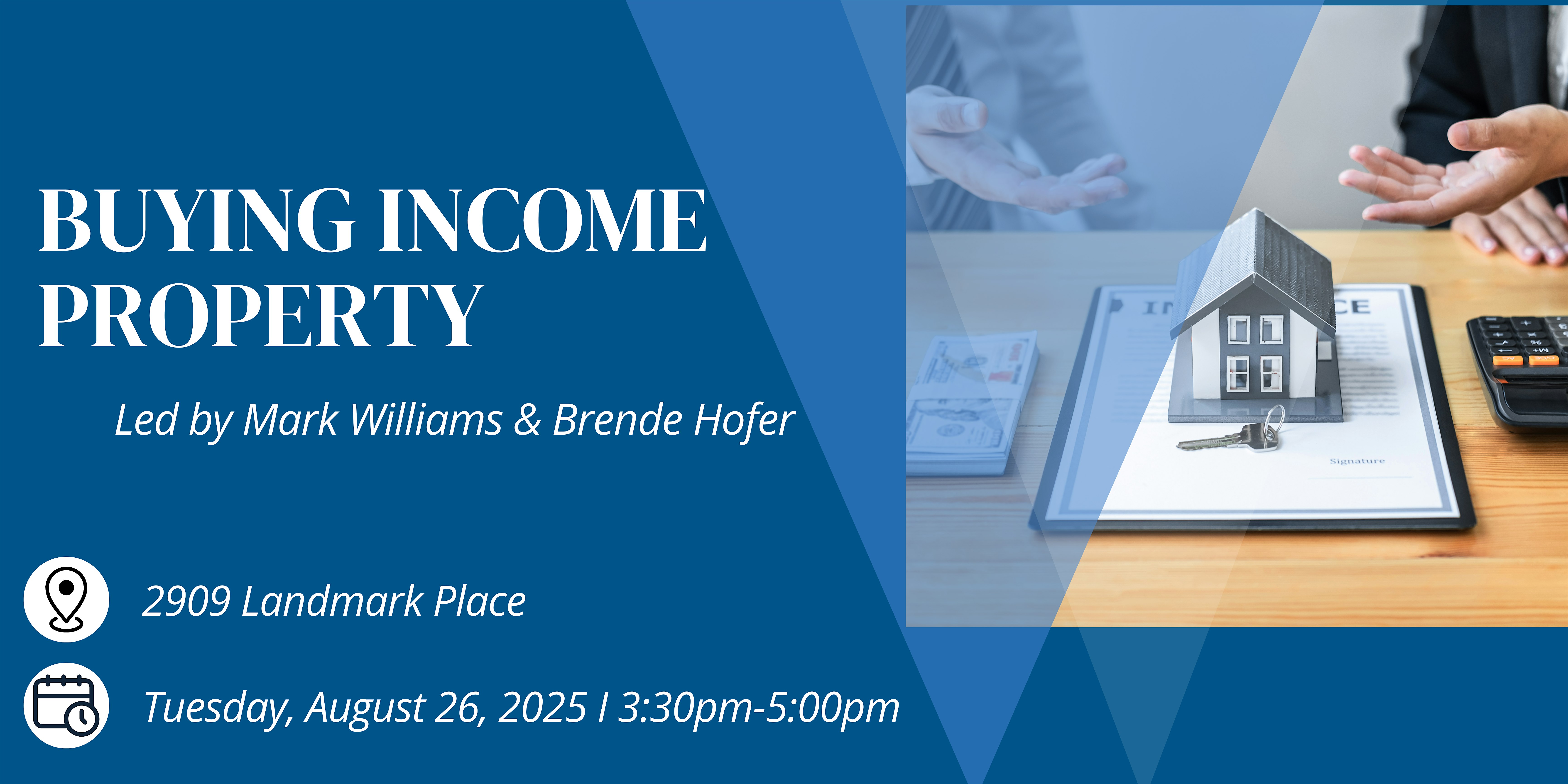 Buying Income Property 101 with Mark Williams & Brende Hofer at AASCW Office – Madison, WI