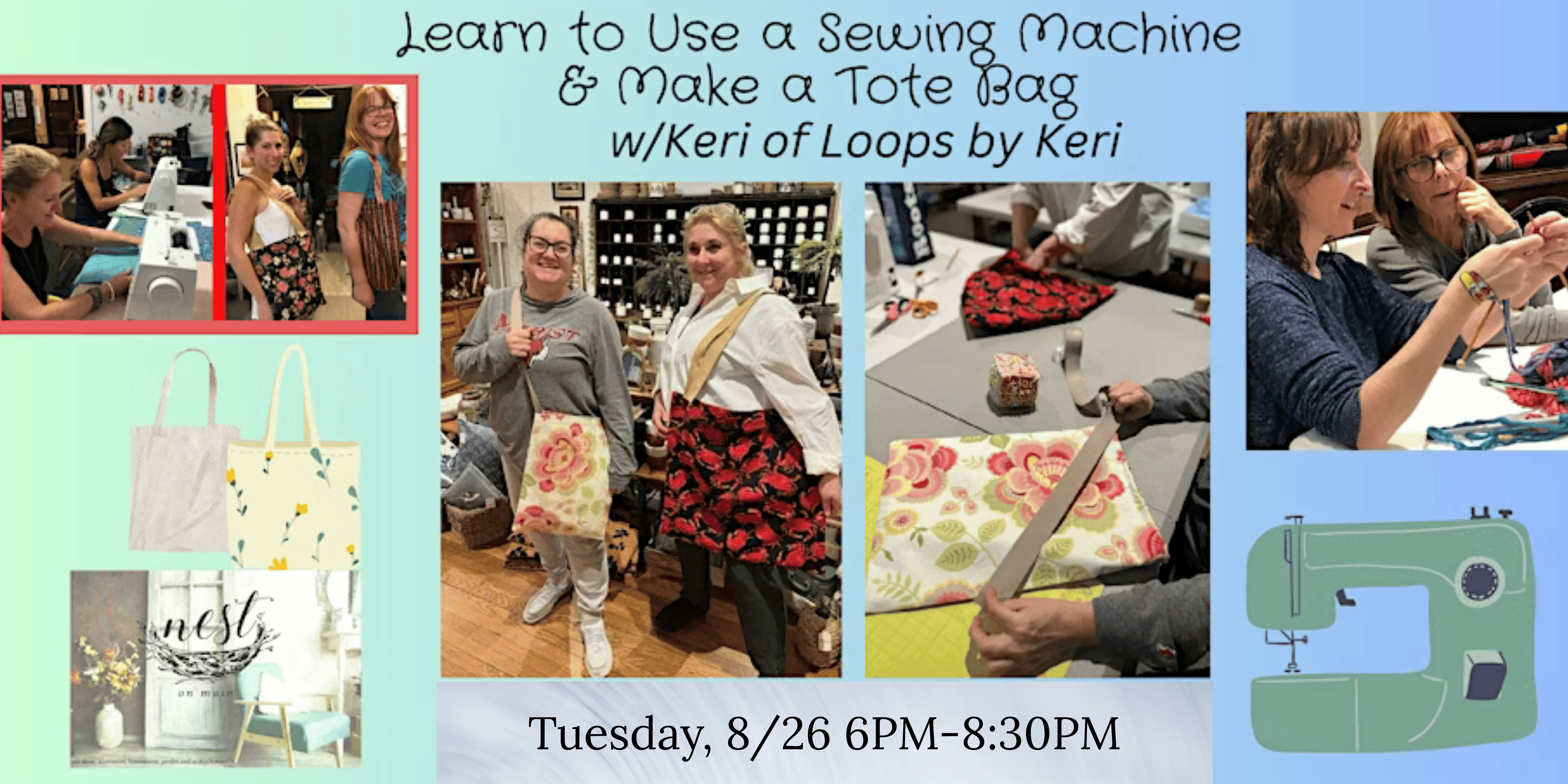 Learn to Use a Sewing Machine & Make a Tote Bag w/Keri of Loops by Keri at Nest on Main – Northport, NY