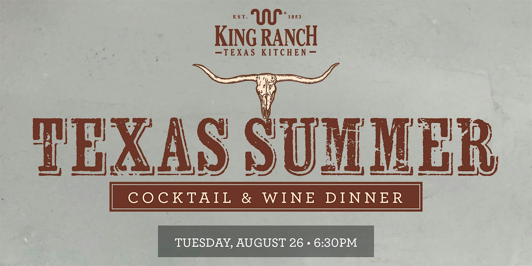 King Ranch Texas Kitchen – Texas Summer Dinner at King Ranch Texas Kitchen – Houston, TX